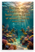 Jacques Cousteau "The Sea Once It Casts Its Spell" Inspirational 12x18 US Made Poster