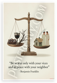 Benjamin Franklin "Be at War Only with Your Vices" Inspirational 12x18 US Made Poster