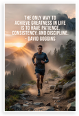 David Goggins "Only Way to Achieve Greatness" Motivational 12x18 US Made Poster