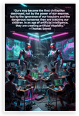 Thomas Sowell Artificial Stupidity Quote Cyberpunk AI Classroom 12x18 US Made Poster