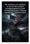 Thomas Paine 'Hang the Traitors Lurking Among Us' Patriotic 12x18 US Made Poster