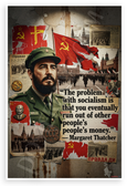 Margaret Thatcher "Problem with Socialism" Quote 12x18 US Made Poster