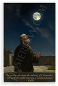Galileo "In Questions of Science Authority of a Thousand" Inspirational 12x18 US Made Poster