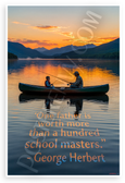 George Herbert "One Father Worth More Than Hundred Schoolmasters" Inspirational 12x18 US Made Poster