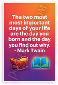 Mark Twain 'Two Most Important Days' Inspirational 12x18 US Made Poster