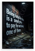 Being Hated by Idiots Small Price Quote Graffiti Style 12x18 US Made Poster