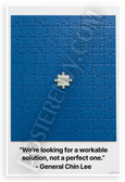 General Chin Lee "Workable Solution Not Perfect" Inspirational 12x18 US Made Poster