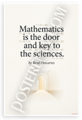 René Descartes "Mathematics Is the Door and Key to the Sciences" Educational 12x18 US Made Poster