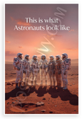 "This is what Astronauts look like" Diverse Astronauts on Mars Inspirational 12x18 US Made Poster
