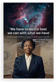 Mary Jackson "We Have to Do the Best We Can with What We Have" Inspirational 12x18 US Made Poster