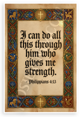 Philippians 4:13 'I Can Do All This Through Him Who Gives Me Strength' Inspirational 12x18 US Made Poster