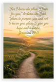 Jeremiah 29:11 "For I Know the Plans I Have for You" Inspirational 12x18 US Made Poster