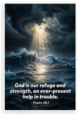 Psalm 46:1 "God Is Our Refuge and Strength" Inspirational 12x18 US Made Poster