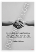 Robert Heinlein "An Armed Society Is a Polite Society" Inspirational 12"x18" US Made Poster