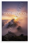 God Is Good Misty Mountain Sunrise Inspirational 12x18 US Made Poster