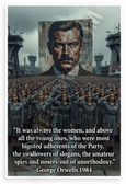 George Orwell "It Was Always the Women" 1984 Dystopian 12x18 US Made Poster