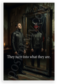 "They Turn Into What They Are" Mirror Demon Reflection Inspirational 12x18 US Made Poster