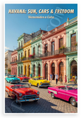 Havana Sun Cars & Freedom Vintage Travel 12x18 US Made Poster