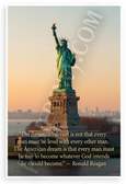 Ronald Reagan "American Dream Every Man Free" Statue of Liberty 12x18 US Made Poster