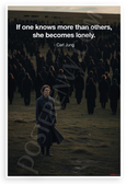 Carl Jung "If One Knows More Than Others She Becomes Lonely" Inspirational 12x18 US Made Poster
