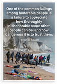 Thomas Sowell 'Common Failings Among Honorable People' Quote 12x18 US Made Poster
