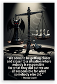 Thomas Sowell 'We Seem to Be Getting Closer' Justice Scales Inspirational 12x18 US Made Poster