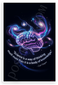 Carl Sagan "Science is a Way of Thinking Much More Than a Body of Knowledge" Inspirational 12x18 US Made Poster