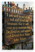 John Adams "I Am Well Aware of the Toil" Declaration Independence 12x18 US Made Poster