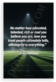 Inky Johnson 'No Matter How Educated Talented Rich or Cool Integrity' Motivational 12x18 US Made Poster