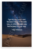 Walt Whitman "I Go My Own Way" Inspirational 12x18 US Made Poster
