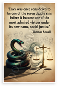 Thomas Sowell "Envy Was Once Considered Deadly Sin" Inspirational 12x18 US Made Poster
