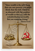 Thomas Sowell 'Wealth Cures Poverty' Quote Inspirational 12x18 US Made Poster