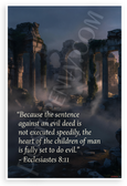 Ecclesiastes 8:11 'Sentence Against Evil Deed' Biblical Quote 12x18 US Made Poster