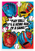 "Play Ball! It's a Home Run of a Game!" Baseball Gloves Pop Art 12x18 US Made Poster