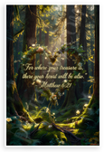 Matthew 6:21 'For Where Your Treasure Is' Forest Heart Inspirational 12x18 US Made Poster