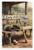 "Every Strike Brings Me Closer to the Next Home Run" Baseball Motivational 12x18 US Made Poster