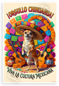Chihuahua in Sombrero Mexican Culture Festive 12x18 US Made Poster