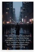 Rudyard Kipling "Individual Struggle Against Tribe" Inspirational 12x18 US Made Poster