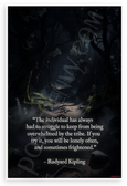Rudyard Kipling 'Individual Struggle Against Tribe' Inspirational 12x18 US Made Poster