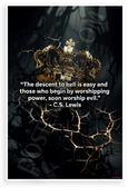 C.S. Lewis "Descent to Hell is Easy" Inspirational 12x18 US Made Poster