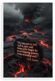 C.S. Lewis "Descent to Hell Is Easy" Inspirational 12x18 US Made Poster