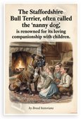Staffordshire Bull Terrier 'Nanny Dog' Loving Children Quote Vintage 12x18 US Made Poster