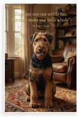 Roger Caras "Dogs Are Not Our Whole Life But They Make Our Lives Whole" Dog Lover 12x18 US Made Poster