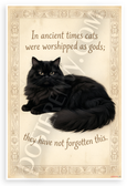 Terry Pratchett 'In Ancient Times Cats Were Worshipped as Gods' Egyptian Cat 12x18 US Made Poster