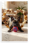 My Fur Baby French Bulldog Heart Dog Bone Frame 12x18 US Made Poster