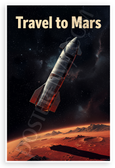 Travel to Mars Starship Space Exploration 12x18 US Made Poster