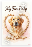 Golden Retriever My Fur Baby Dog Bone Heart Watercolor 12x18 US Made Poster