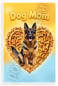 Dog Mom German Shepherd Dog Bone Treat Heart 12x18 US Made Poster
