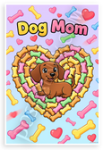 Dog Mom Dachshund in Bone Treat Heart Cute Cartoon 12x18 US Made Poster