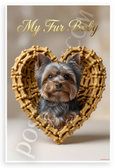 My Fur Baby Yorkshire Terrier Dog Bone Heart Frame 12x18 US Made Poster